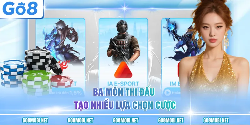 Ba môn thi đấu tạo nhiều lựa chọn cược