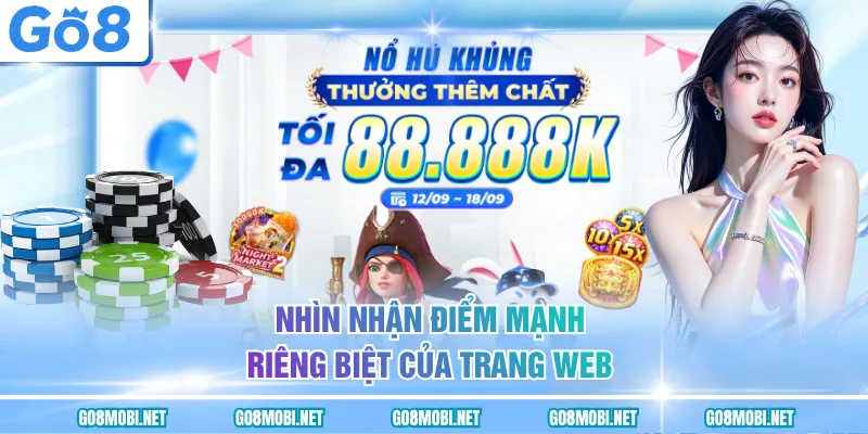 Nhìn nhận điểm mạnh riêng biệt của trang web